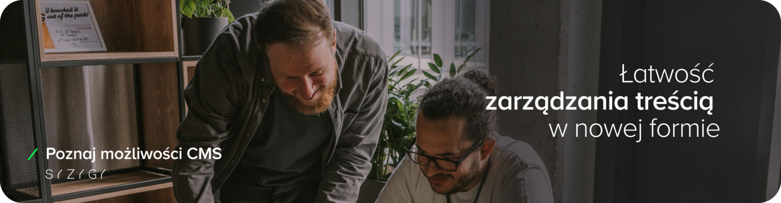 Dwie osoby pracujące razem nad strategią zarządzania treścią z wykorzystaniem systemu CMS, podkreślając łatwość edycji treści oraz możliwości Visual Editora w tworzeniu landing page i stron internetowych.